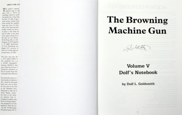 The Browning Machine Gun Vol. V, By Dolf Goldsmith.