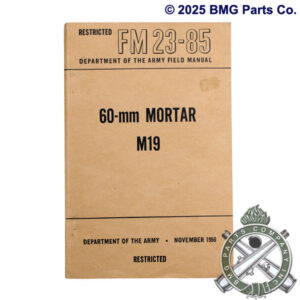 M19 60mm Mortar Field Manual.
